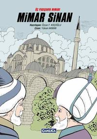Üç Padişahın Mimarı Mimar Sinan (Çizgi Roman) (Karton Kapak)