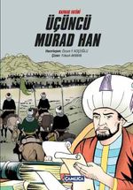 Üçüncü Murad Han (Çizgi Roman) (Ciltli)
