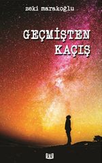 Geçmişten Kaçış