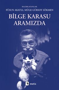 Bilge Karasu Aramızda