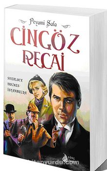 Sherlock Holmes İstanbul'da / Cingöz Recai - Peyami Safa