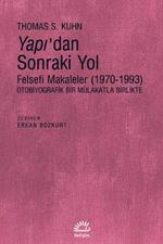 Yapı'dan Sonraki Yol & Felsefi Makaleler (1970-1993) 