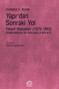 Yapı'dan Sonraki Yol & Felsefi Makaleler (1970-1993) 