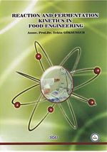 Reaction and Fermentation Kinetics in Food Engineering