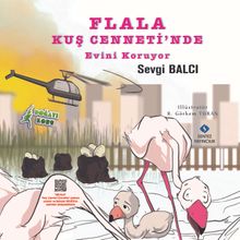 Flala Kuş Cenneti'nde Evini Koruyor