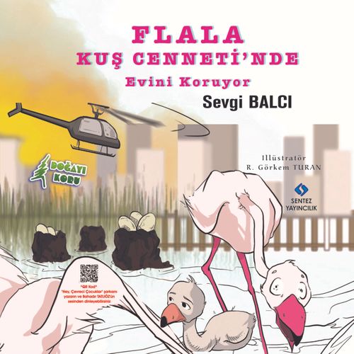 Flala Kuş Cenneti'nde Evini Koruyor