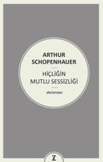 Hiçliğin Mutlu Sessizliği