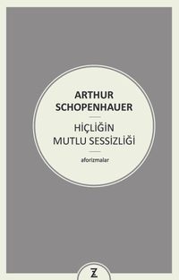 Hiçliğin Mutlu Sessizliği