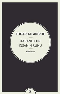 Karanlıktır İnsanın Ruhu