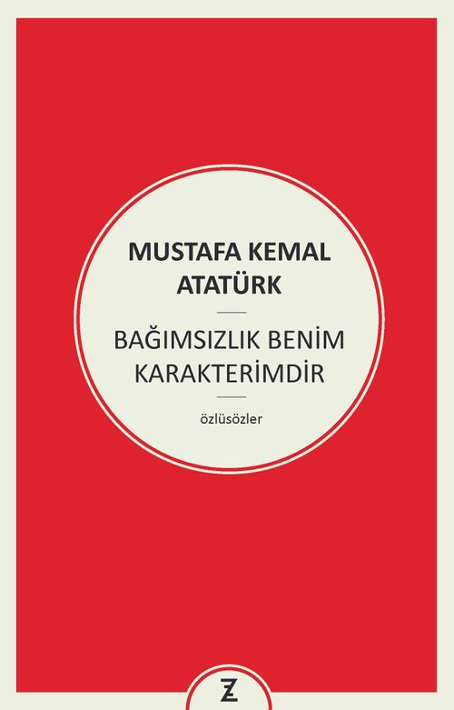 Bağımsızlık Benim Karakterimdir