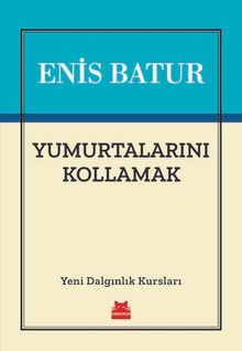 Yumurtalarını Kollamak