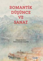 Romantik Düşünce ve Sanat