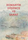 Romantik Düşünce ve Sanat