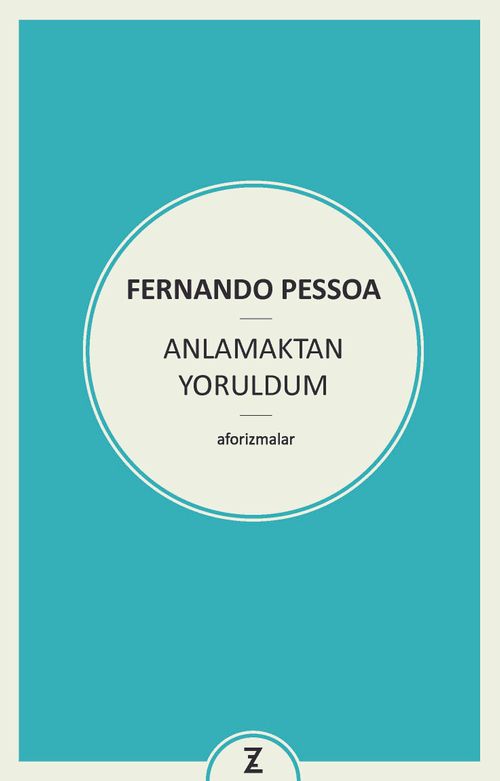 Anlamaktan Yoruldum