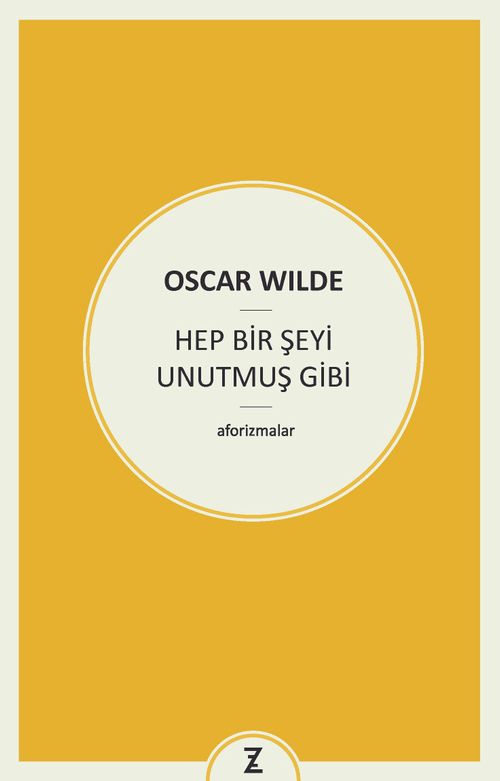 Hep Bir Şeyi Unutmuş Gibi