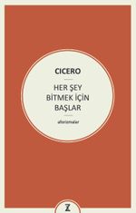 Her Şey Bitmek için Başlar
