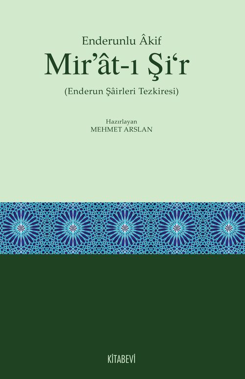 Mir'at-ı Şi'r & Enderun Şairleri Tezkiresi
