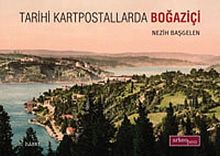 Tarihi Kartpostallarda Boğaziçi