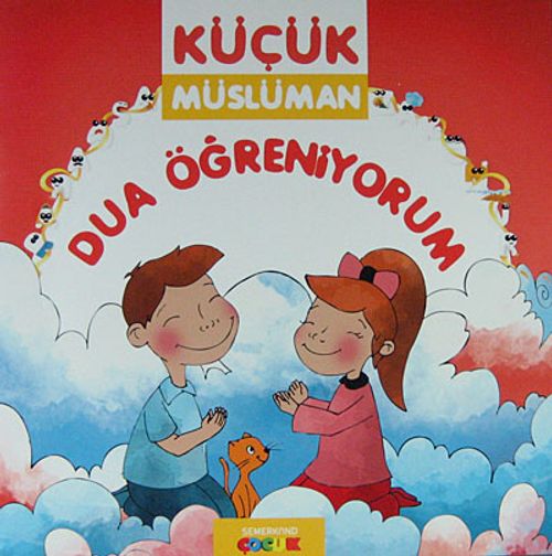 Dua Öğreniyorum / Küçük Müslüman