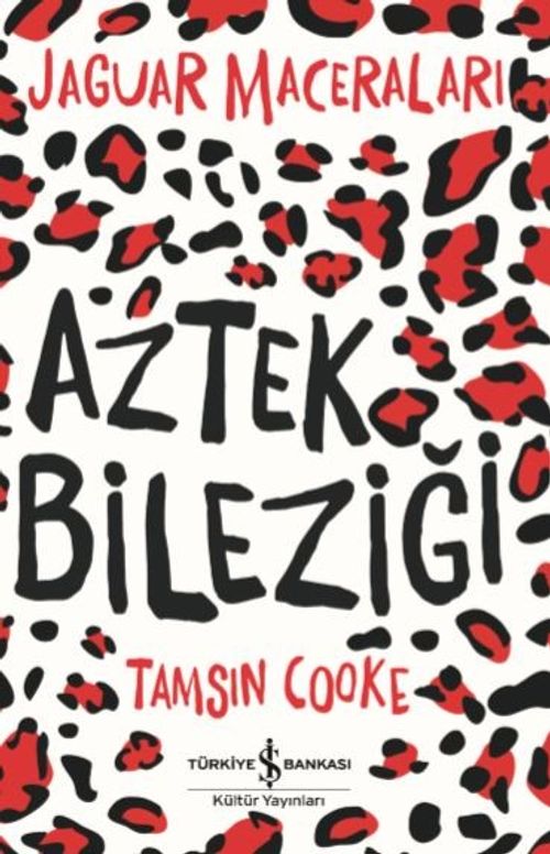 Aztek Bileziği & Jaguar Maceraları