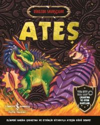 Dinozor Savaşçılar / Ateş