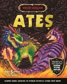 Dinozor Savaşçılar / Ateş