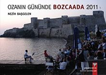 Ozanın Gününde Bozcaada - 2011