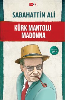 Kürk Mantolu Madonna