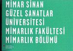 MSGSÜ Mimarlık Fakültesi Mimarlık Bölümü