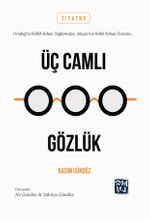 Üç Camlı Gözlük