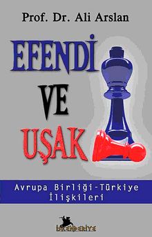 Efendi ve Uşak
