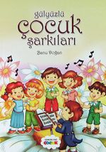 Gülyüzlü Çocuk Şarkıları