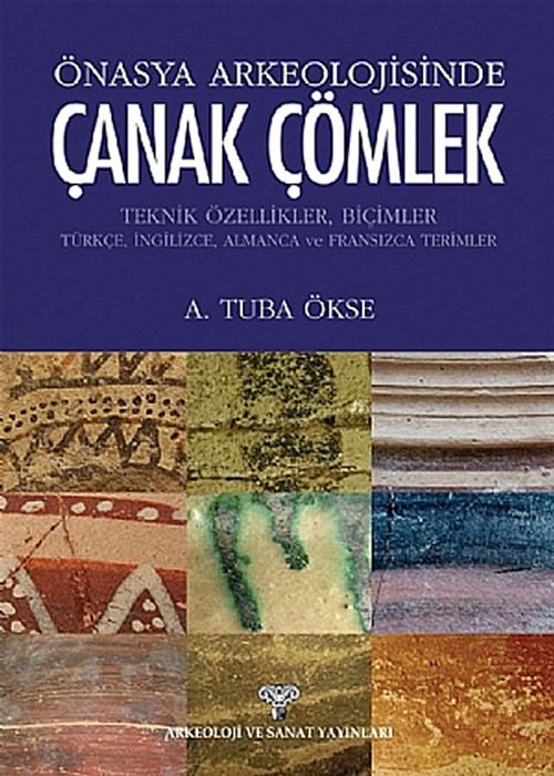 Çanak Çömlek & Önasya Arkeolojisinde