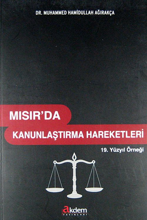 Mısır'da Kanunlaştırma Hareketleri & 19. Yüzyıl Örneği