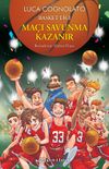 Basket Ligi Serisi 2 / Basket Ligi: Ma&ccedil;ı Savunma Kazanır
