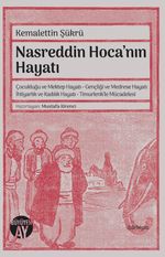 Nasreddin Hoca'nın Hayatı