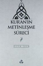 Kur'an'ın Metinleşme Süreci