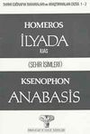İlyada (İlias) Homeros Anabasis Ksenophon (Şehir İsimleri)