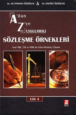 A'dan Z'ye Uygulamalı Sözleşme Örnekleri (4 Cilt)