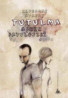 Tutulma & Aşkın Patolojisi