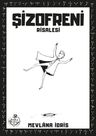 Şizofreni Risalesi