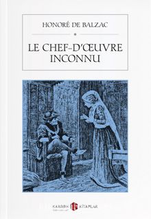 Le chef-d’œuvre inconnu - Honore de Balzac
