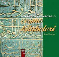 Çeşme Kitabeleri & İstanbul'dan Kitabeler-1