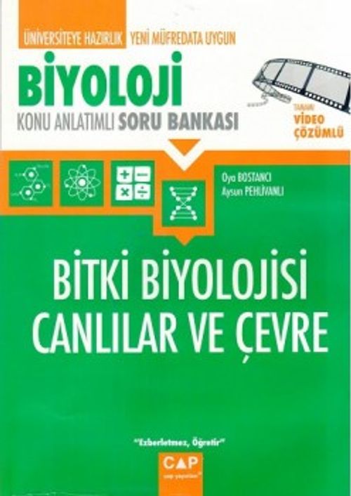 Üniversiteye Hazırlık Biyoloji Bitki Biyolojisi Canlılar ve Çevre Konu Anlatımlı Soru Bankası