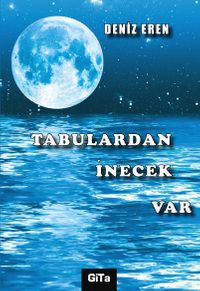 Tabulardan İnecek Var