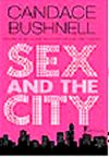 Sex And The City & Manhattan'da Aşk Başkadır! Masumiyetin Bozulduğu &Ccedil;ağa Hoş Geldiniz