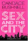 Sex And The City & Manhattan'da Aşk Başkadır! Masumiyetin Bozulduğu Çağa Hoş Geldiniz