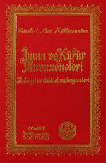 İman ve Küfür Muvazeneleri (İndeksli) & Hidayet ve Delalet Mukayeseleri