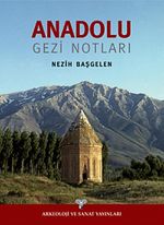 Anadolu Gezi Notları (Karton Kapak)