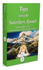 Yoga Samadhi Sınırları Aşmak